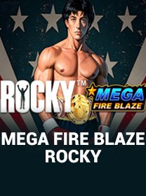 Panduan Bermain Mega Fire Blaze Rocky