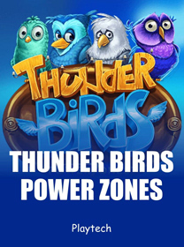 Power-Zones-Thunder-Birds