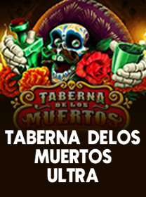 Taberna De Los Muertos Ultra Slot: RTP, Volatilitas, dan Cara Main